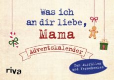 Was ich an dir liebe, Mama