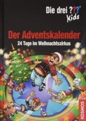 Die drei ??? Kids – 24 Tage im Weihnachtszirkus