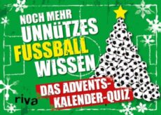 Noch mehr unnützes Fußballwissen